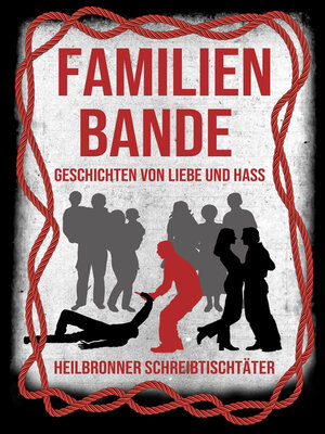 cover image of Familienbande--Geschichten von Liebe und Hass